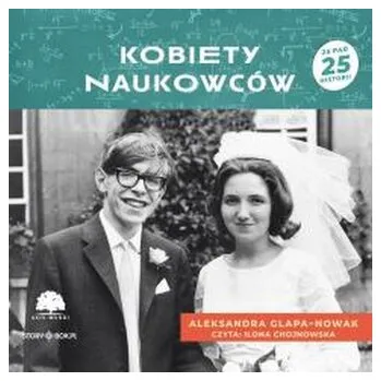 CD MP3 Kobiety naukowców - Glapa-Nowak Aleksandra
