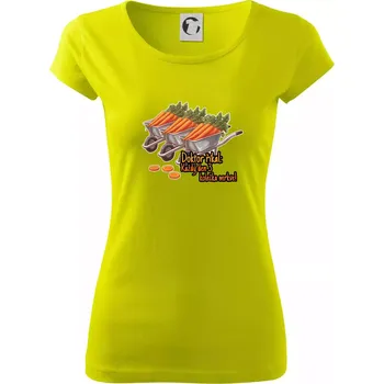 Doktor říkal - 3 kolečka mrkve - Dámské triko Pure - XL ( Limetková )