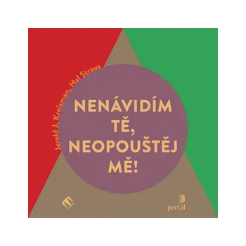 Nenávidím tě, neopouštěj mě! MP3 download