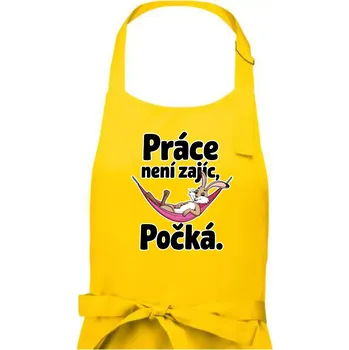 Kuchyňská zástěra Práce není zajíc, počká. - Pánská zástěra na vaření - Univerzální velikost ( Žlutá )