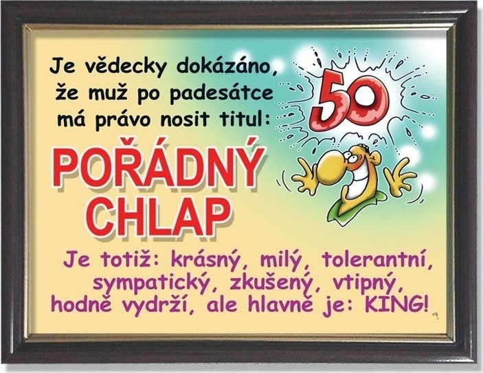 Rámeček k 50. narozeninám - Pořádný chlap