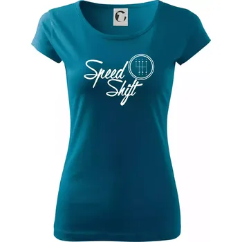 Speed shift - Dámské triko Pure - 3XL ( Petrolejová )
