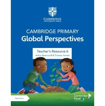 Anglický jazyk Cambridge Primary Global Perspectives Stage 6 Teacher's Resource with Digital Access (Thomas Holman)(Brožovaná)