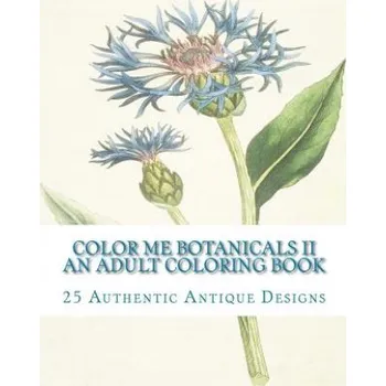 Učebnice Color Me Botanicals II: An Adult Coloring Book (Carol Elizabeth Mennig)(Brožovaná)