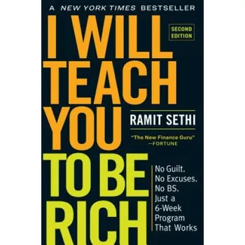 I Will Teach You to Be Rich, Second Edition (Ramit Sethi)(Brožovaná)