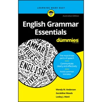 Anglický jazyk English Grammar Essentials For Dummies (Geraldine Woods,Lesley J. Ward)(Brožovaná)
