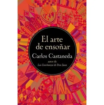 Cizí jazyk Arte De Ensonar (Carlos Castaneda)(Brožovaná)