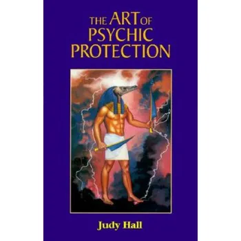 Cizojazyčná kniha The Art of Psychic Protection (Judy Hall)(Brožovaná)