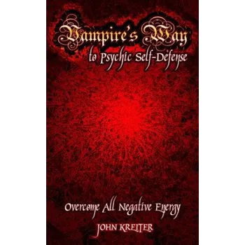 Kniha Vampire's Way to Psychic Self-Defense (John Kreiter)(Brožovaná)