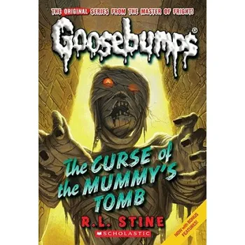 Cizojazyčná kniha Curse of the Mummy's Tomb (Classic Goosebumps #6) (R L Stine)(Brožovaná)
