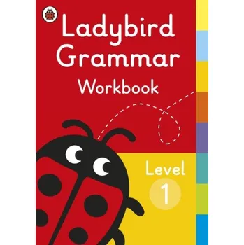 Anglický jazyk Ladybird Grammar Workbook Level 1 (Brožovaná)