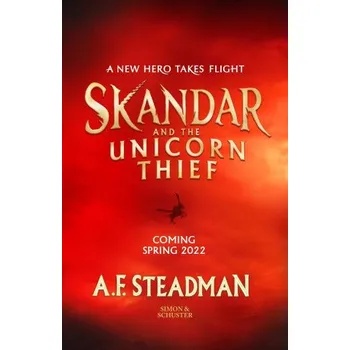 Cizojazyčná kniha Skandar and the Unicorn Thief (A.F. Steadman)(Pevná)