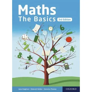 Cizí jazyk Maths the Basics (June Haighton,Deborah Holder,Veronica Thomas)(Brožovaná)
