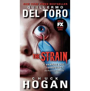 Učebnice The Strain (TV Tie-in) (Guillermo Del Toro,Chuck Hogan)(Brožovaná)