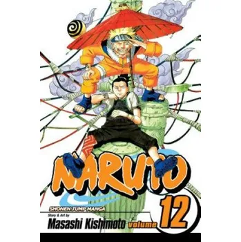 Naruto, Vol. 12 (Masashi Kishimoto)(Brožovaná)