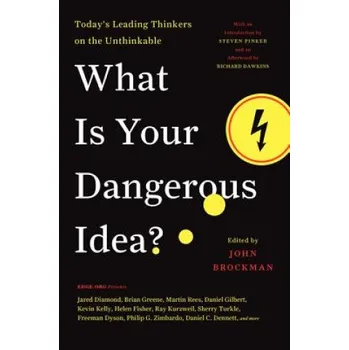 Učebnice What Is Your Dangerous Idea? (John Brockman)(Brožovaná)