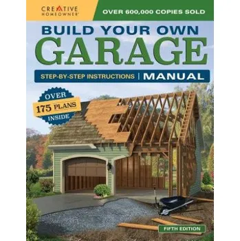 Cizojazyčná kniha Build Your Own Garage Manual (Design America Inc)(Brožovaná)
