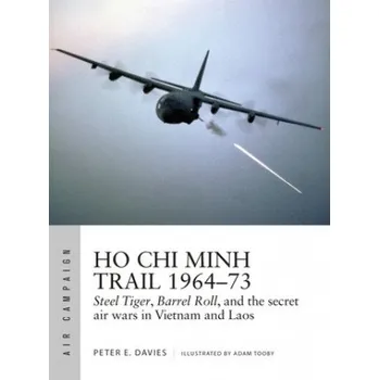 Cizojazyčná kniha Ho Chi Minh Trail 1964-73 (Adam Tooby)(Brožovaná)