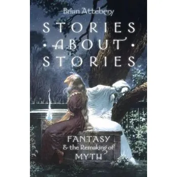 Učebnice Stories about Stories (Brian Attebery)(Brožovaná)