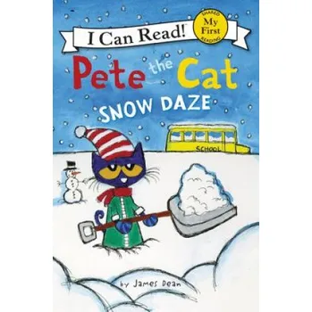 Kniha Pete the Cat: Snow Daze (James Dean,James Dean)(Brožovaná)