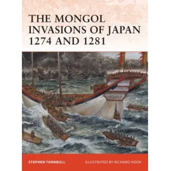 Kniha Mongol Invasions of Japan 1274 and 1281 (Stephen Turnbull)(Brožovaná)
