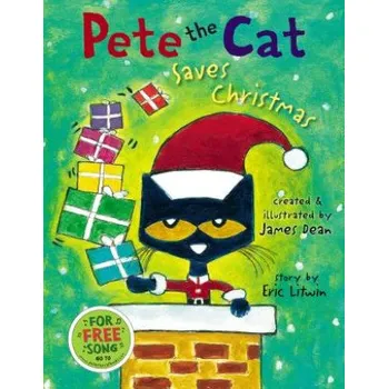 Učebnice Pete the Cat Saves Christmas: A Christmas Holiday Book for Kids (Eric Litwin,James Dean)(Pevná)