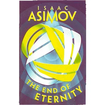 The End of Eternity (Isaac Asimov)(Brožovaná)
