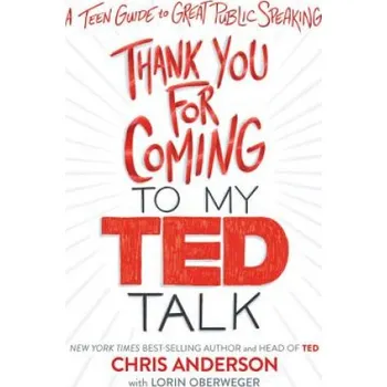 Cizojazyčná kniha Thank You For Coming To My Ted Talk (Lorin Oberweger)(Pevná)