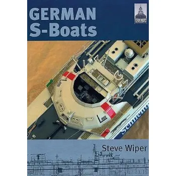 Cizojazyčná kniha Shipcraft 6: German S Boats (Steve Wiper)(Brožovaná)