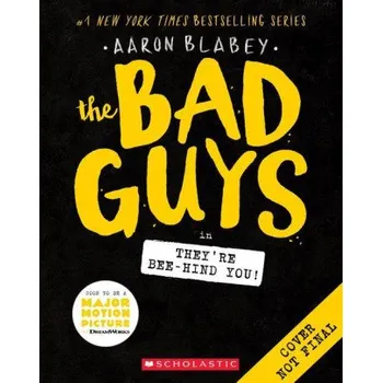 Kniha The Bad Guys in They're Bee-Hind You! (the Bad Guys #14): Volume 14 (Brožovaná)