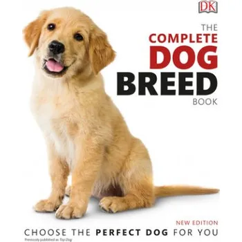 The Complete Dog Breed Book, New Edition (DK)(Brožovaná)