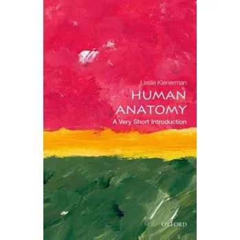 Cizojazyčná kniha Human Anatomy: A Very Short Introduction (Leslie Klenerman)(Brožovaná)