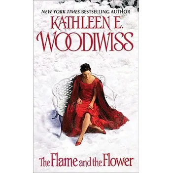 Cizí jazyk Flame and the Flower (Kathleen E. Woodiwiss)(Brožovaná)