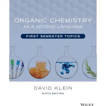 Cizojazyčná kniha Organic Chemistry as a Second Language: First Seme ster Topics, 6th Edition (Brožovaná)