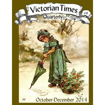 Cizojazyčná kniha Victorian Times Quarterly #2 (Moira Allen)(Brožovaná)