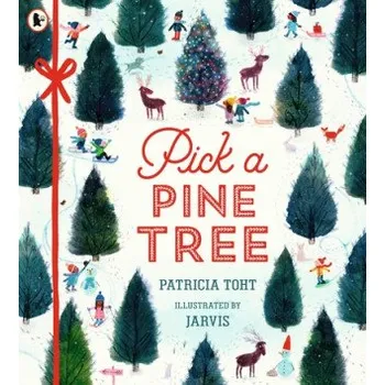 Učebnice Pick a Pine Tree (Patricia Toht)(Brožovaná)