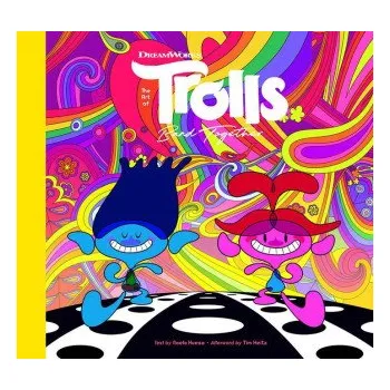 Umění The Art of DreamWorks Trolls Band Together (Pevná)