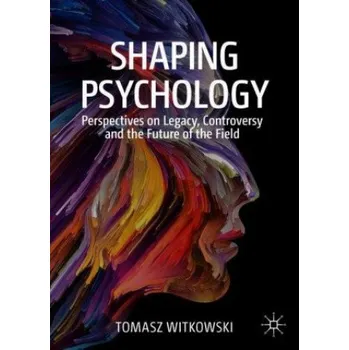 Shaping Psychology (Tomasz Witkowski)(Brožovaná)