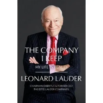 Cizojazyčná kniha Company I Keep (Leonard A. Lauder)(Pevná)