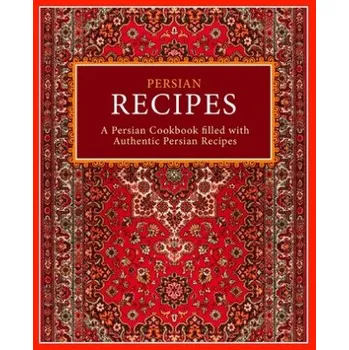 Cizí jazyk Persian Recipes (Booksumo Press)(Brožovaná)