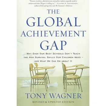 Global Achievement Gap (Tony Wagner)(Brožovaná)