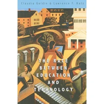 Cizojazyčná kniha Race between Education and Technology (Claudia Goldin)(Brožovaná)