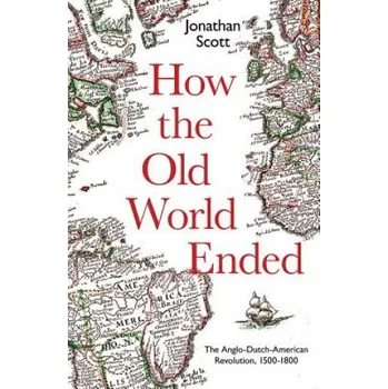 Cizojazyčná kniha How the Old World Ended (Jonathan Scott)(Pevná)