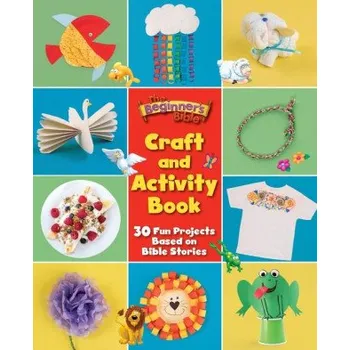 BEGINNERS BIBLE CRAFT & ACTIVITY BK (BEGINNERS BIBLE)(Brožovaná)