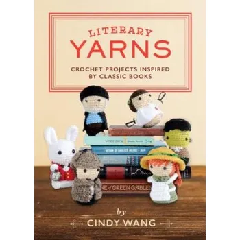 Cizojazyčná kniha Literary Yarns (Cindy Wang)(Pevná)