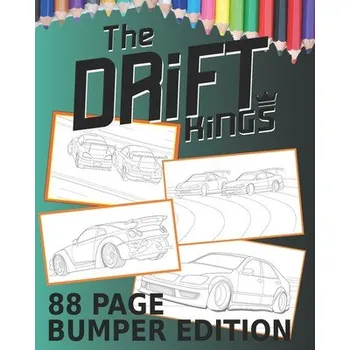 Cizojazyčná kniha Drift Kings 88 Page Bumper Edition: Coloring Books For Kids Of All Ages (Dk Coloring)(Brožovaná)