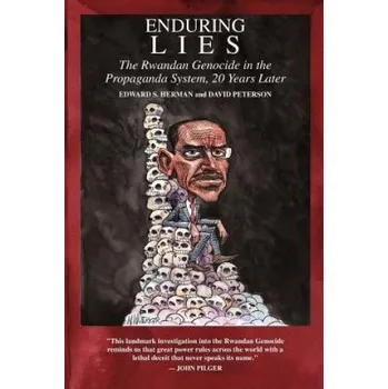 Učebnice Enduring Lies: The Rwandan Genocide in the Propaganda System, 20 Years Later (Edward S Herman,David Peterson)(Brožovaná)