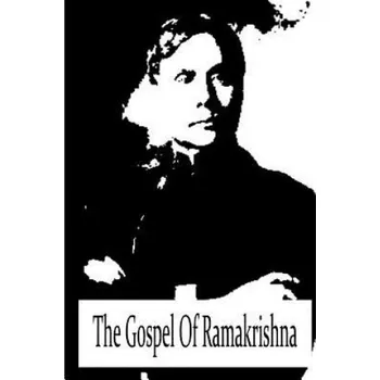 Populárně naučná literatura pro dospělé The Gospel Of Ramakrishna (Sri Ramakrishna,Swami Abhedananda)(Brožovaná)