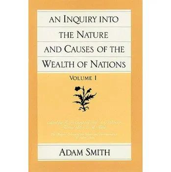 Cizojazyčná kniha Inquiry into the Nature & Causes of the Wealth of Nations, Volume 1 (Adam Smith)(Brožovaná)