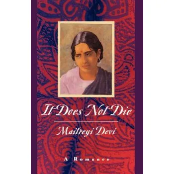 Cizojazyčná kniha It Does Not Die (Maitreyi Devi)(Brožovaná)
